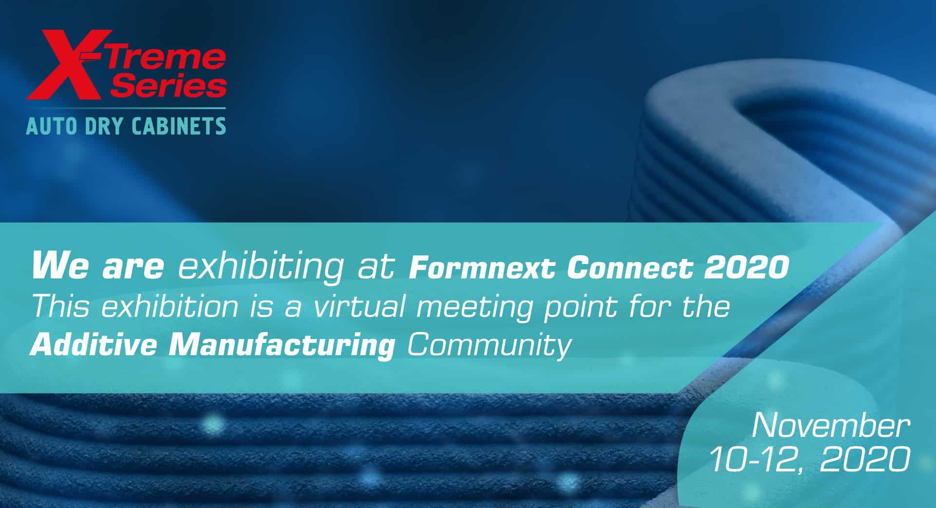 Formnext Connect 2020 XTreme Series